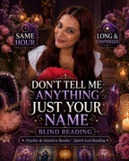 Blind Psychic Reading - No Questions Asked, Accurate Same Hour Reading, Deep Intuitive Insights, Spirit Guide Messages, Detailed